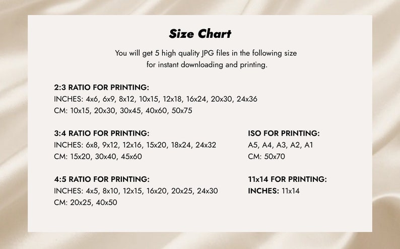 May include: Size chart for digital downloads of printable images. The chart lists different aspect ratios and corresponding sizes in inches and centimeters.  The ratios include 2:3, 3:4, 4:5, and ISO sizes.