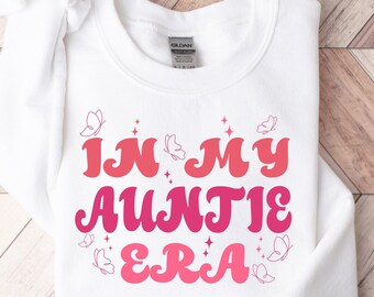 En mi camisa de tía era, camisa de tía fresca, camisa de tía, camisa de tía retro, regalo para tías, camisa de tía era, regalo para ella, camisa de regalo de tía