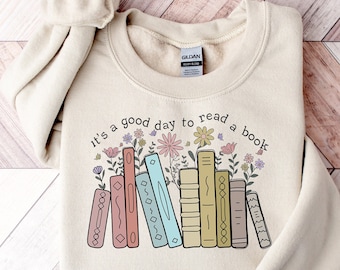Floral Books Sweatshirt: Book Lover Crewneck, Teacher Reading Top