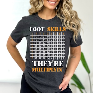 Math Teacher Shirt, Multiplying T-Shirt, Math Shirt, Funny Math Gift, Math Teacher Gift, Math Teacher Gift,Math Skills Shirt, Christmas Gift