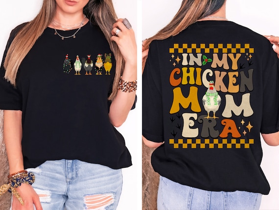 Chicken Mom Era Christmas Shirt: Crazy Chicken Crewneck Tee