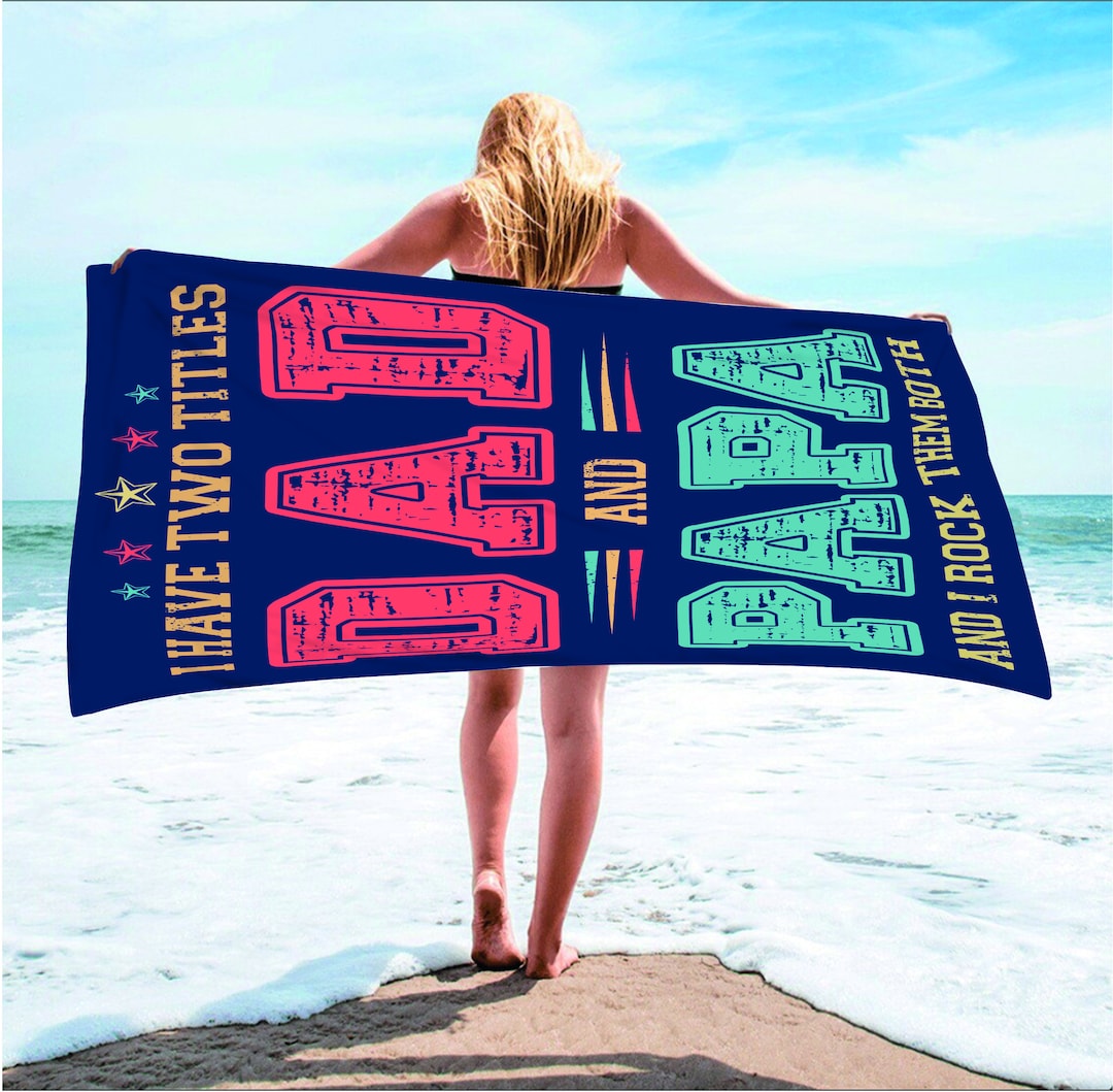 Dad Beach Towel,custom Beach Towel,dad and Papa Beach Towel,father's