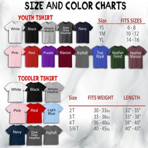 May include: Size and color chart for youth and toddler t-shirts. The chart shows different colors and sizes for youth t-shirts, including white, black, athletic heather, dark grey heather, navy, pink, red, purple, maroon, asphalt, true royal, heather forest, and heather maroon. The chart also shows different sizes and weight ranges for toddler t-shirts, including white, black, athletic heather, pink, red, light blue, navy, dark grey heather, and asphalt.