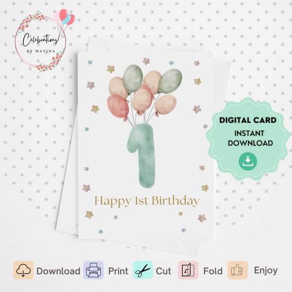 1st Birthday card printable, First birthday digital card, For a baby girl or baby boy's 1st birthday. Happy1st Birthday card.