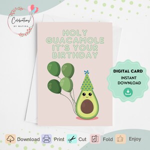 Guacamole birthday card, funny birthday card for him or her, digital card, instant download, funny avocado happy birthday card.