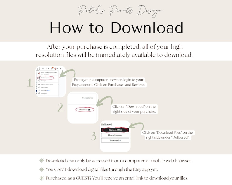 May include: A beige graphic with the text "Petals Prints Design" and "How to Download." Instructions show how to download files after purchase on Etsy, including steps for computer browsers and mobile devices.