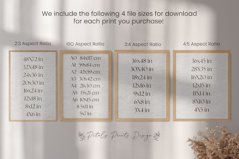 May include: A graphic showing four different aspect ratios for digital prints. The aspect ratios are 2:3, ISO, 3:4, and 4:5. Each aspect ratio has a list of different sizes in inches and centimetres. The text "Pitals Prints Design" is at the bottom of the graphic.