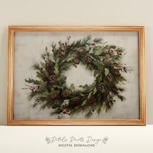Christmas Wall Decor Printable Wreath Still Life Painting, Rustic Christmas Art, Printable Xmas Decor-Print, Vintage Xmas Holiday Wall Art