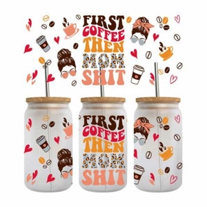 RTS // UV-DTF // Gebrauchsfertig // 16 oz Libbey Cup Wraps /// Erster Kaffee