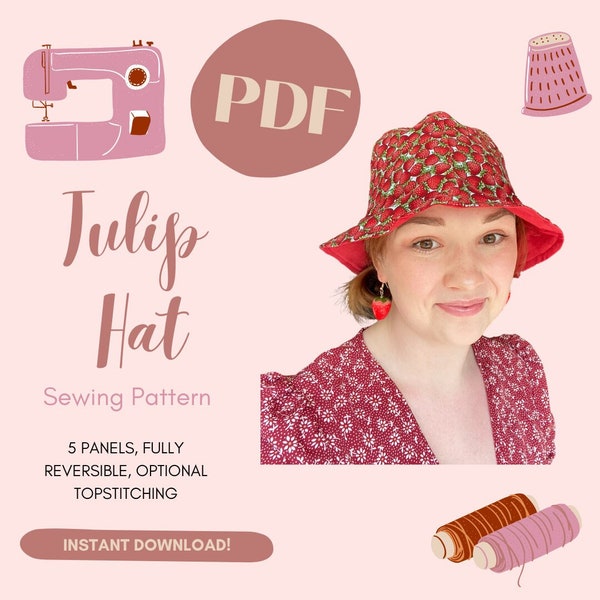 Tulip Hat Sewing Pattern Instant PDF Digital Download DIY with Instructions - Make Your Own Cute Fully Lined Reversible Hat (5 Panels)