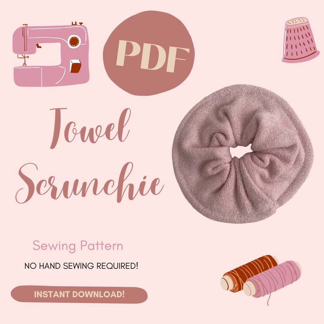 Towel Scrunchie Sewing Pattern Instant PDF Digital Download DIY With ...