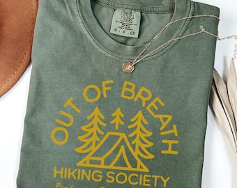 Comfort Colors® Funny Hiking Shirt| Out of Breath Hiking Society Camper Tshirt| Nature Lover Gift