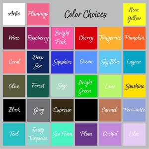 May include: A color chart with a variety of color swatches, each labeled with a color name in white script. The chart includes colors like "Flamingo," "Sapphire," "Sunshine," and "Espresso."