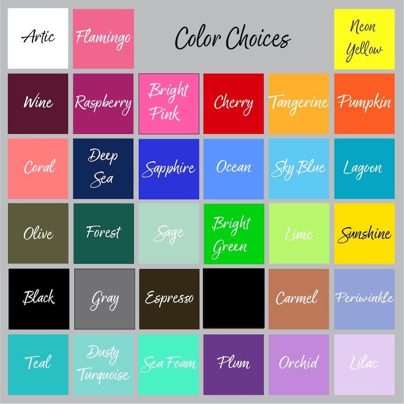 May include: A color chart with a variety of color swatches, each labeled with a color name in white script. The chart includes colors like "Flamingo," "Sapphire," "Sunshine," and "Espresso."
