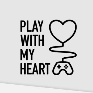 Design della maglietta da giocatore di San Valentino. Gioca con il mio cuore. File SVG. T-shirt del marito giocatore. Progettazione SVG della macchina Cricut. Scaricamento digitale.