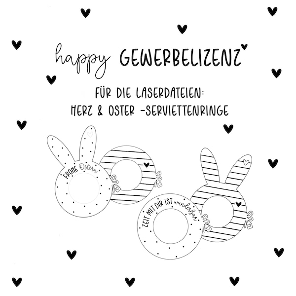 Happy commercial license for the laser files heart & Easter napkin rings as PDF