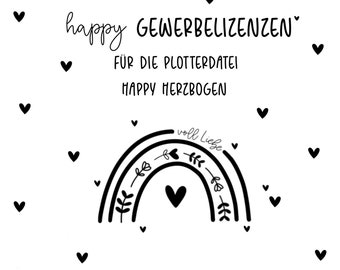 Happy Gewerbelizenz für die Plotterdatei Herzbogen