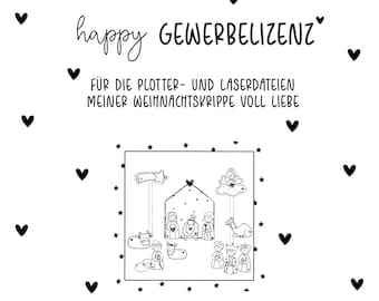 Happy Gewerbelizenz für die Plotter- und Laserdatei Weihnachtskrippe voll Liebe als PDF