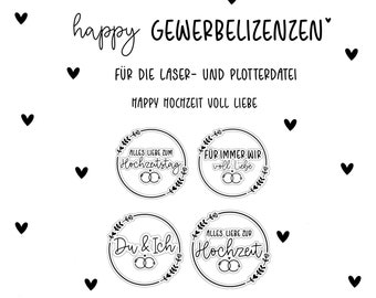 Happy Gewerbelizenz für die Laserdatei Happy Hochzeit voll Liebe als PDF