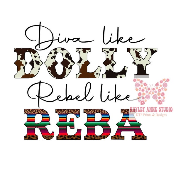 Rebel Like Reba Diva Like Dolly Svg - Etsy
