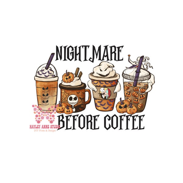 Nightmare before coffee, Coffee, DTF Print, Ready to Press, Dtf Transfers Ready To Press, Heat Transfer, Ready For Press, Dtf transfer