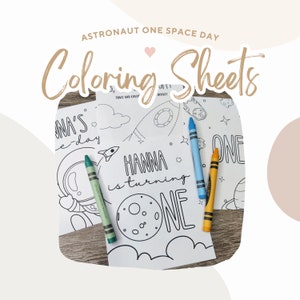 Astronaut One Space Day First Birthday Coloring Party Favors | Space Day Printable Party Favors | Astronaut Space Party Coloring Sheets Kit