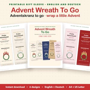 May include: A set of printable gift sleeves titled Advent Wreath To Go, featuring six designs in various colors including cream, blue, tan, pink, and red. Each sleeve displays an illustration of an advent wreath with four candles.
