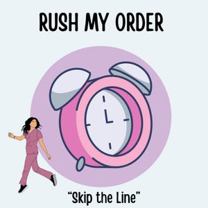 May include: A pink alarm clock illustration with a white clock face and blue outline, set against a purple circle. The text "RUSH MY ORDER" is above the clock, and "Skip the Line" is below. A person in pink scrubs is running to the left.