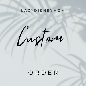 Custom Print Messy Bun Disney T-shirt Order