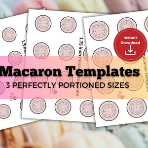 Perfect Macarons, Every Time! Macaron Template for Piping, 3 sizes, Instant Download