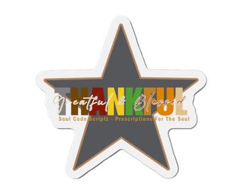 Thankful & Blessed Star Magnet, Vinyl Die-Cut