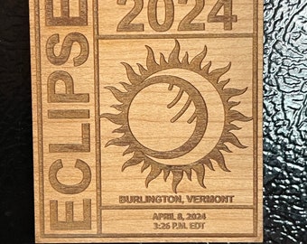 Eclipse Magnet April 8, 2024, Customize to the area you viewed the Solar Elclipse. Total Solar Eclipse 2024, Vermont New York Eclipse