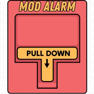 Könnte beinhalten: Ein roter und gelber herunterziehbarer Alarm mit dem Text "MOD ALARM" und "PULL DOWN" darauf.