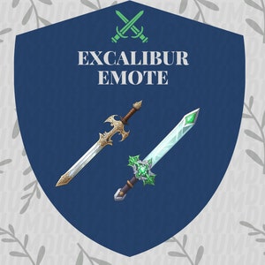 May include: A blue shield with crossed swords at the top and the text "EXCALIBUR EMOTE" in white. Two swords are shown, one with a gold hilt and the other with a green hilt.