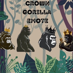 Gorilla With Crown Emote Twitch & Discord | Channel Points | Streamer | Emoji, Cute, Stream, Chat, Silverback, King, Gorilla emote, Ape
