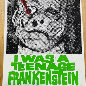 I Was A Teenage Frankenstein 8” x 10” Art Print