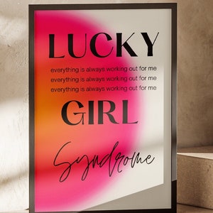 Lucky Girl Syndrome, Aura Printable Wall Art, Spiritual Poster, Digital Gradient Download, Manifestation, Trendy Wall Art, Digital Download