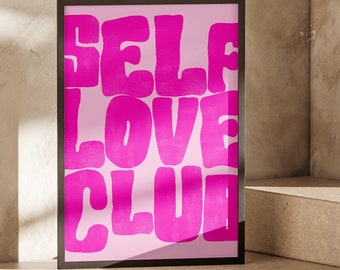 Self Love Club, Retro Wall Art, Typographic Wall Art, Typographic Prints, College Dorm, Wall Decor, Printable Wall Art, Digital Download