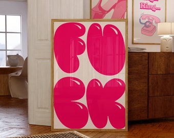 Pink F*ck Wall Print, Funny Wall Art, Large Printable Art, Funny Restroom Wall Art, Colourful Digital Download Print, Swear Word Poster