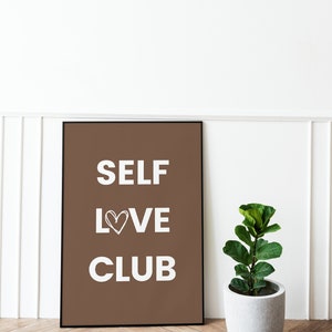 Impresión descargable del Self Love Club, cartel del club de amor propio de moda, arte tipográfico de la pared, arte de la pared del dormitorio, arte retro de la pared, decoración de la pared del amor