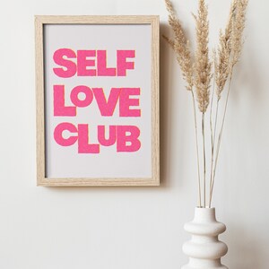 Self Love Club Print, Typographic Wall Art, Retro Wall Art, Digital Download, Pink Preppy Print, Dorm Poster, Trendy Wall Art
