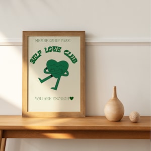 Trendy Self Love Club, Aesthetic Poster, Positivity Printable Art, Vintage Self Love Print, Digital Download, College Dorm Poster