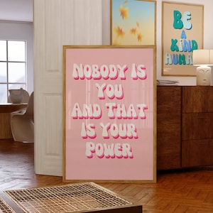 Nobody Is You Print, Motivational Quotes, Digital Print Quote, Self Love Poster, Positive Affirmation Wall Art, Pink Wall Art Gift for Girl
