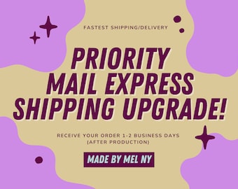 Surclassement de l'expédition Priority Mail EXPRESS, livraison la plus rapide de votre commande !