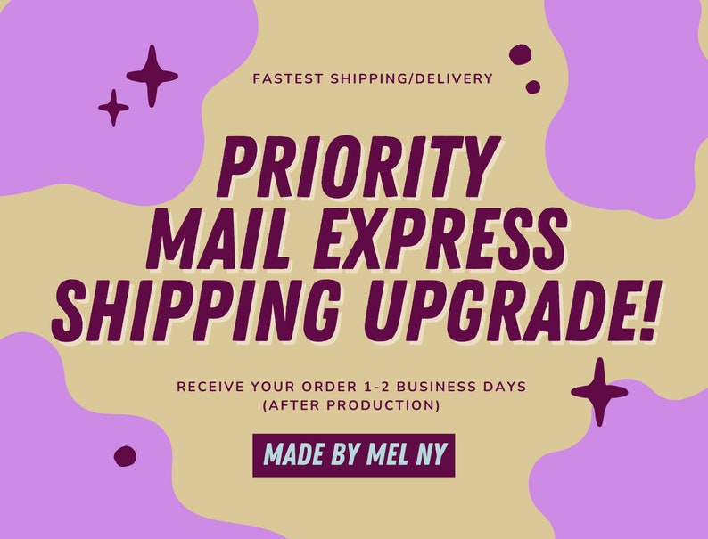 Priority Mail EXPRESS Shipping Upgrade, Fastest Delivery of your Order image 1