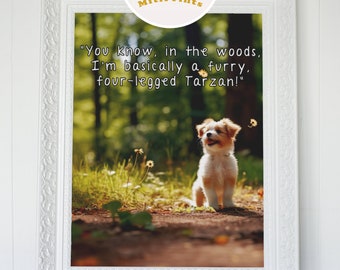 Ich bin mutig, perfektes Geschenk, süße Hundekunst, lustige Wandkunst, süßer Hund, Tierdruck, Digitaldruck, Sofort Download