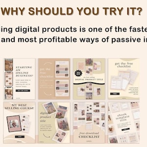 May include: A collage of images promoting digital products. The text "WHY SHOULD YOU TRY IT?" is at the top of the image. The text "Selling digital products is one of the fastest, easiest and most profitable ways of passive income." is below the title. The collage includes images of digital products such as ebooks, courses, and checklists. The text "STARTING AN ONLINE BUSINESS?" is on one of the images. The text "MY BEST SELLING COURSE" is on another image. The text "DIGITAL PRODUCT TITLE" is on another image. The text "get the free checklist" is on another image. The text "ebook template title" is on another image. The text "digital product title" is on another image. The text "free download CHECKLIST" is on another image.