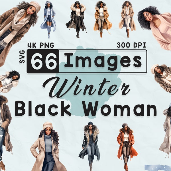 66 Winter Black Woman FashionClipart, Watercolor Clipart, Snow Season, Scrapbook, Paper Crafts, 4K PNG, Junk Journal, Chic Black Girl Bundle