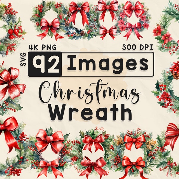 Christmas Wreath Clipart, Watercolor Clipart, Festive Season, Scrapbook, Paper Crafts, 4K PNG, Junk Journal, Xmas Ribbon Wreath Bundle