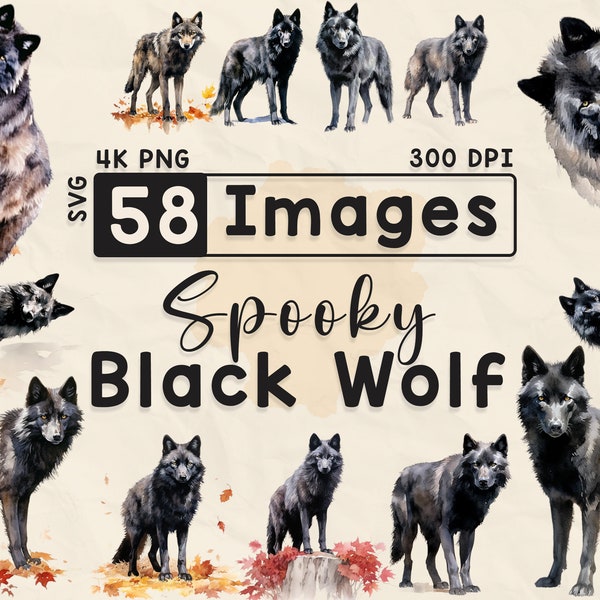 58 Halloween Gothic Black Wolf Clipart, Watercolor Clipart, Spooky Halloween, Scrapbook, Paper Crafts, PNG and SVG, Spooky Wolf